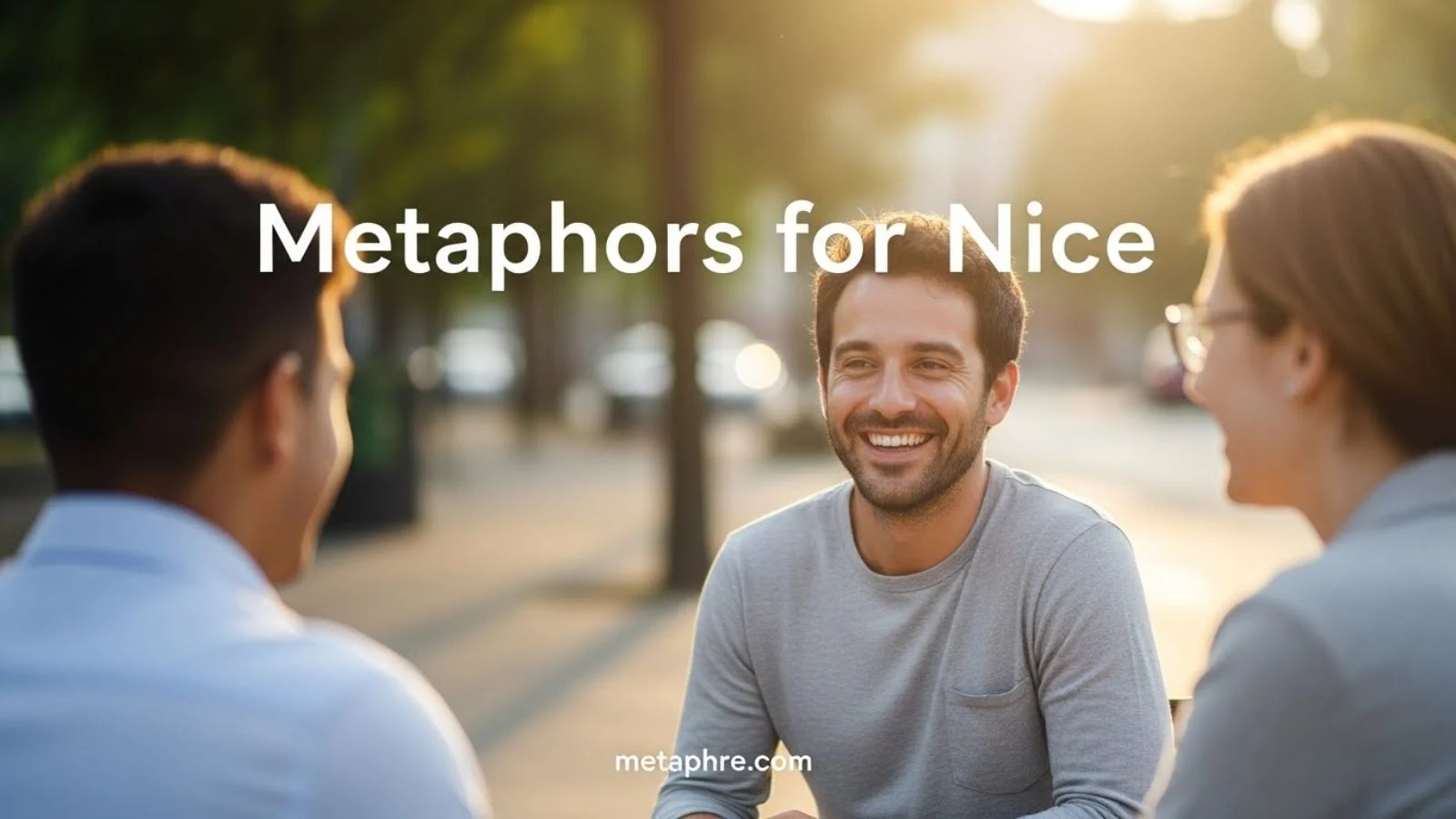 Metaphors for Nice