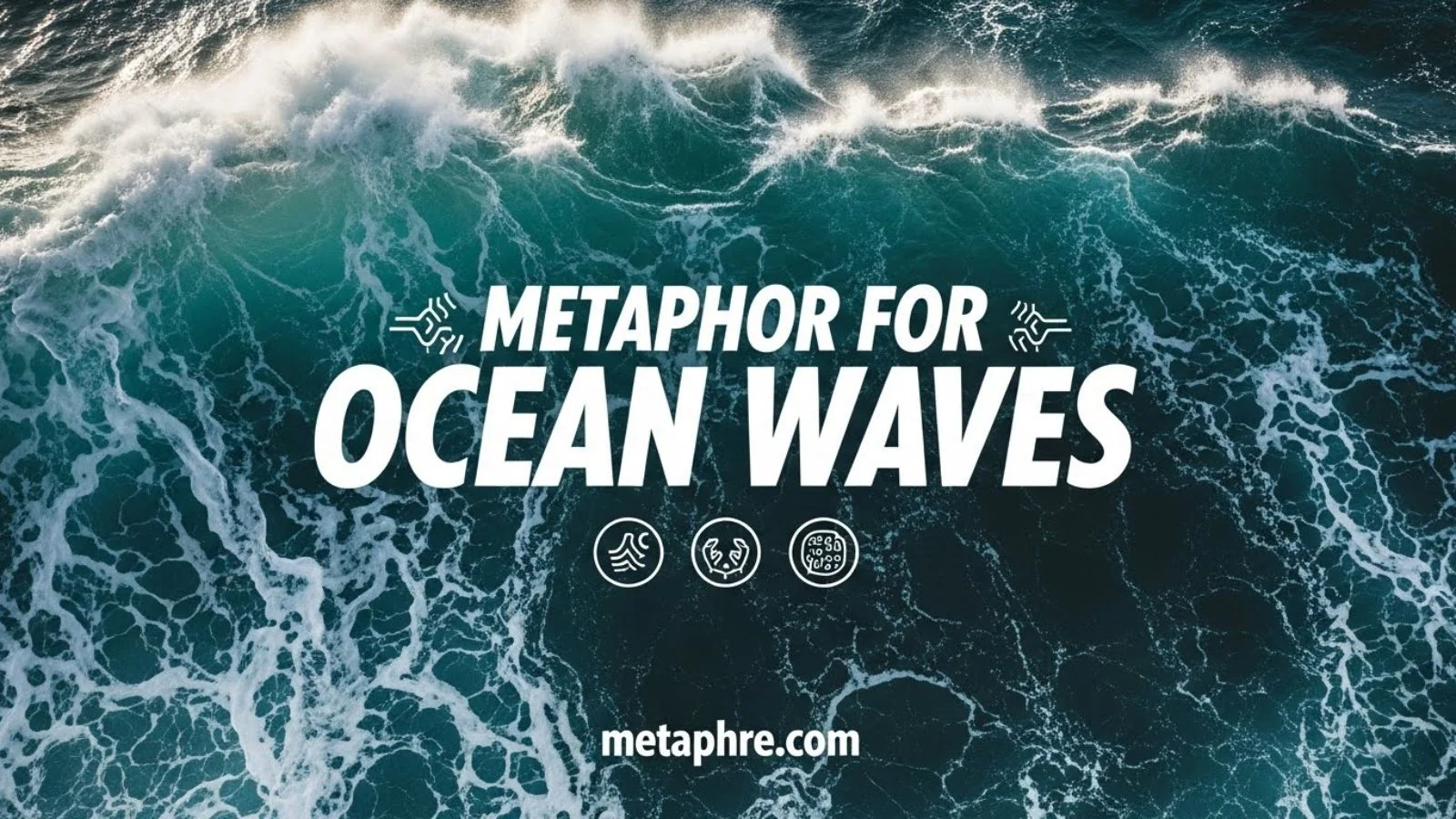 Metaphors for Ocean Waves